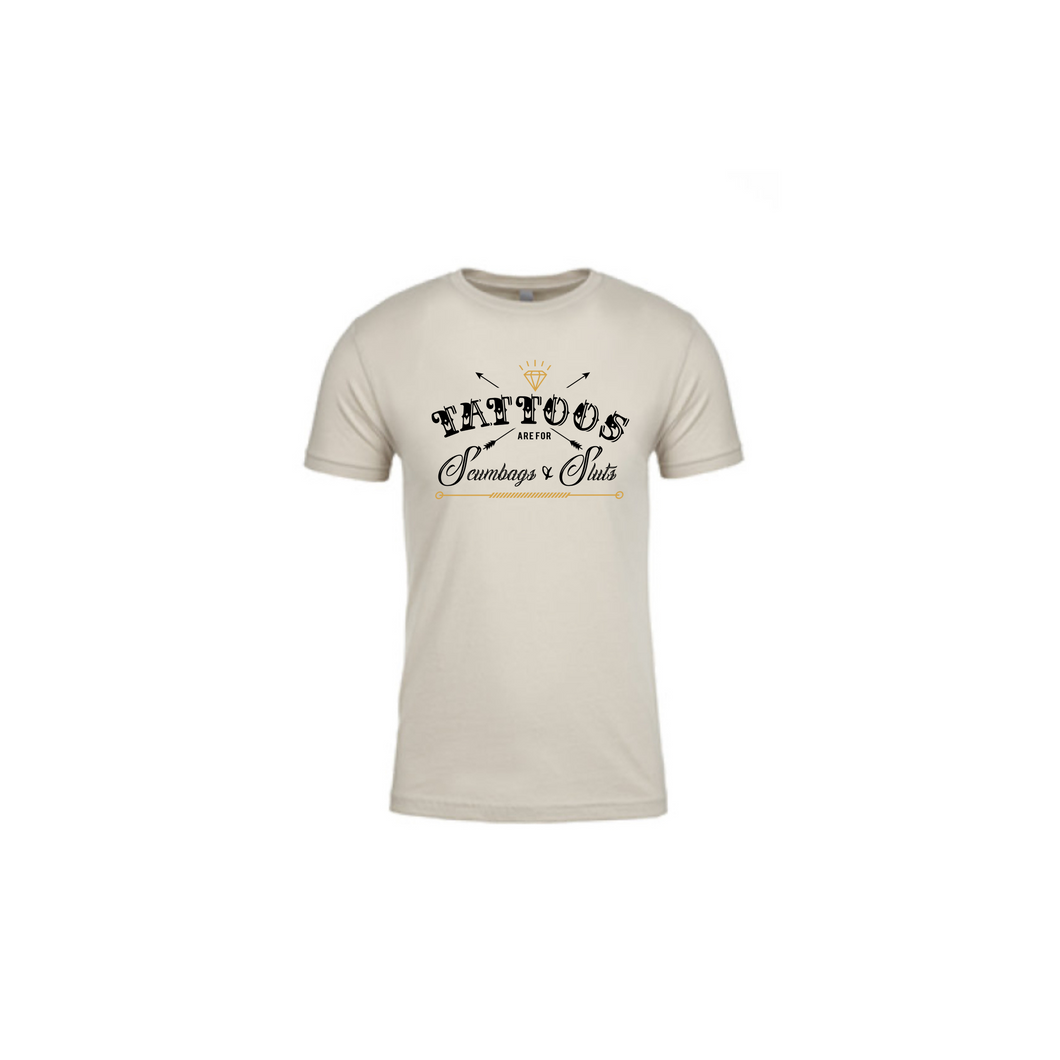 Tattoos are for scumbags and sluts t-shirt
