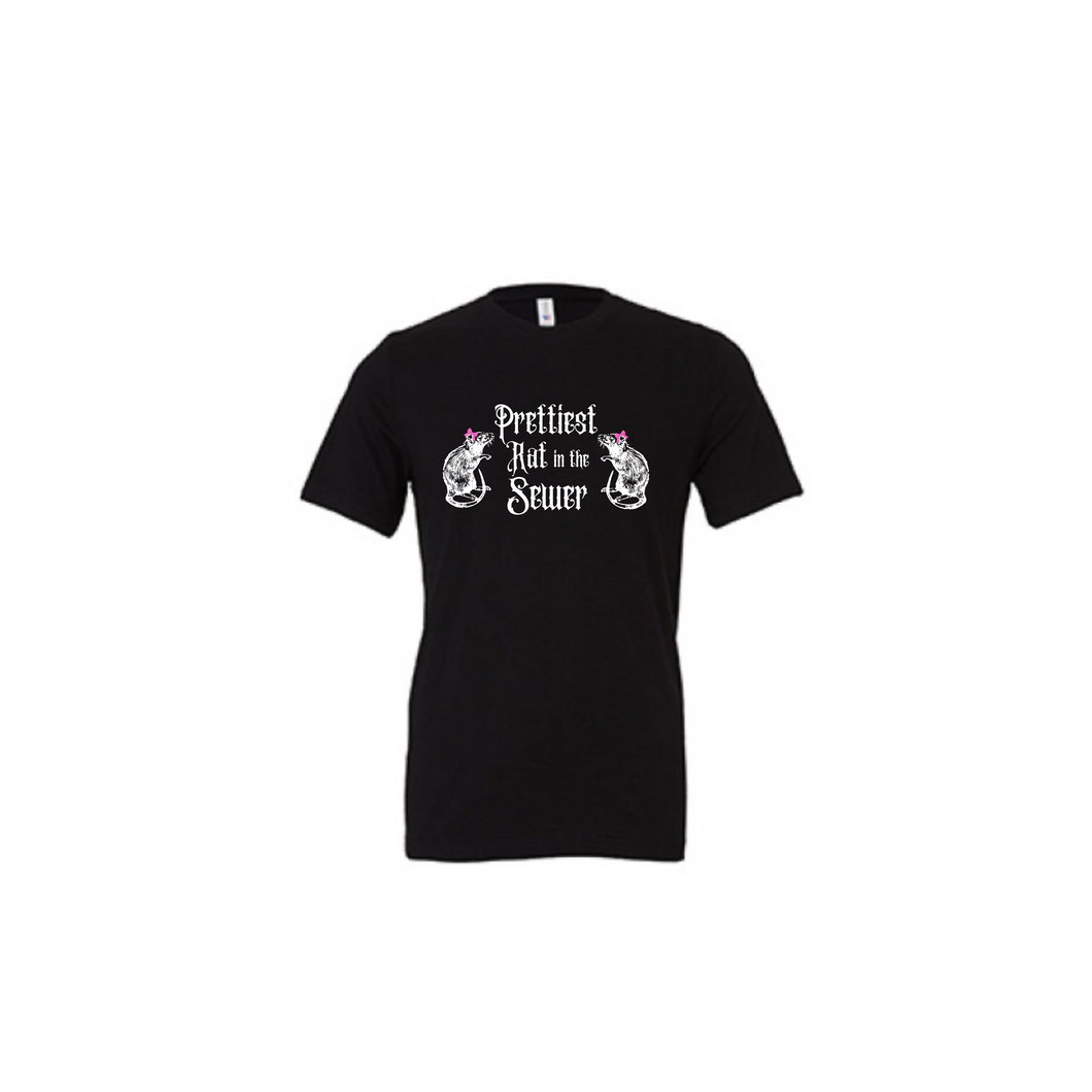 Prettiest rat in the sewer T-Shirt